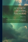 A View of Modern Psalmody