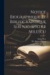 Notice Biographique Et Bibliographique... - Bild 1
