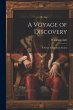 A Voyage of Discovery: A Novel of... - Bild 1