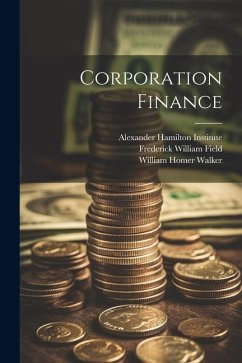 Corporation Finance - Walker, William Homer