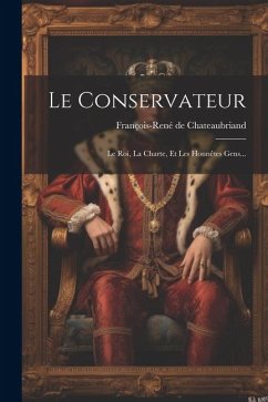 Le Conservateur - Chateaubriand, François-René De