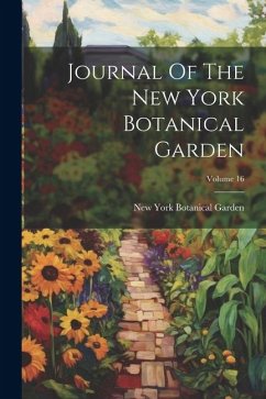 Journal Of The New York Botanical Garden; Volume 16