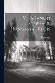 Vita Sancti Stephani, Hungariae Regis