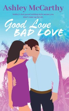 Good Love Bad Love - McCarthy, Ashley