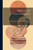 Précis De Tératologie