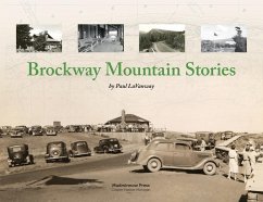 Brockway Mountain Stories - Lavanway, Paul