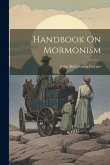 Handbook On Mormonism
