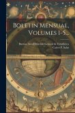 Boletin Mensual, Volumes 1-5...