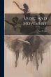 Music And Movement - Bild 1