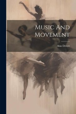 Music And Movement - Driver, Ann