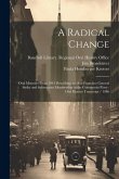 A Radical Change: Oral Memoirs From 1934 Describing the San Francisco General Strike and Subsequent Membership in the Communist Party: O