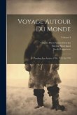 Voyage Autour Du Monde: Pendant Les Années 1790, 1791 Et 1792; Volume 4