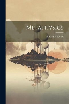 Metaphysics - Bowne, Borden P.