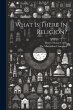 What is There in Religion? - Bild 1