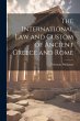 The International law and Custom of... - Bild 1