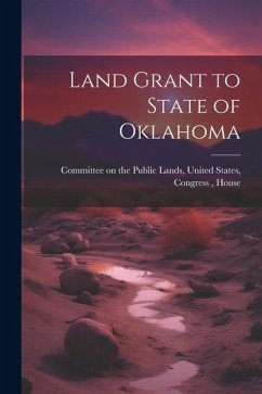 Land Grant to State of Oklahoma