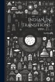 Indian In Transitions