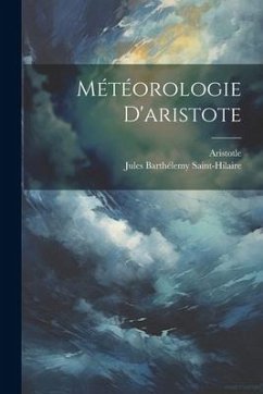 Météorologie D'aristote - Saint-Hilaire, Jules Barthélemy; Aristotle