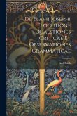 De Flavii Josephi Elocutione Quaestiones Criticae Et Observationes Grammaticae