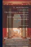 Fl. Merobaudis Carminum Oratonisque Reliquiae Ex Membranis Sangallensibus Ed. A B.g. Niebuhrio
