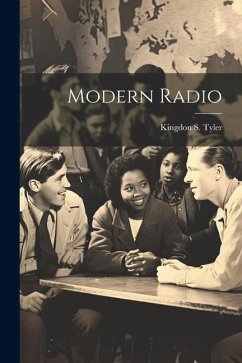 Modern Radio - Tyler, Kingdon S.