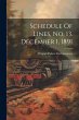 Schedule Of Lines, No. 13. December 1,... - Bild 1