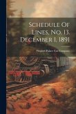 Schedule Of Lines, No. 13. December 1, 1891