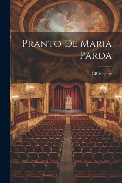 Pranto de Maria Parda - Vicente, Gil