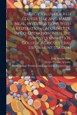 Energy Values Of Red Clover Hay And Maize Meal. Investigations With A Respiration Calorimeter, In Co-operation With The Pennsylvania State College Agr