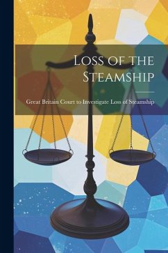 Loss of the Steamship - Britain Court to Investigate Loss of
