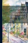 History of Ancient Woodbury Connecticut