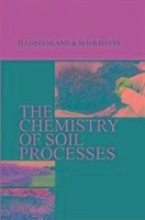 The Chemistry of Soil Processes - M.H.B.Hayes, D.J. Greenland &