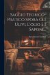 Saggio Teorico-pratico Spora Gli Ulivi,... - Bild 1