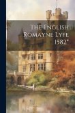 The English Romayne Lyfe 1582*