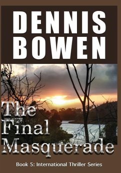 The Final Masquerade - Bowen, Dennis