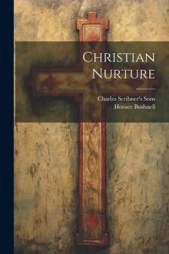 Christian Nurture - Bushnell, Horace