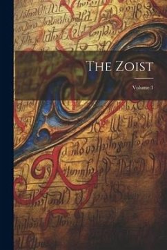 The Zoist; Volume 3 - Anonymous