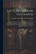 Lectures on Fire Insurance; Being the... - Bild 1