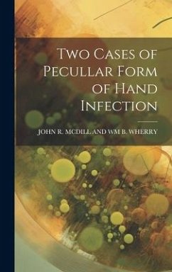 Two Cases of Pecullar Form of Hand Infection