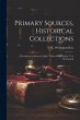 Primary Sources, Historical... - Bild 1