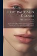 Illustrated Skin Diseases - Bild 1