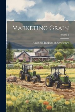 Cover Marketing Grain; Volume 2