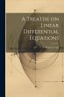 A Treatise on Linear Differential... - Bild 1