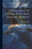 Catalogue Of Fishing Rods And Anglers Supplies