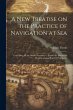 A new Treatise on the Practice of... - Bild 1