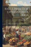 Rime, E Prose Di M. Giovanni Della Casa: In Questa Ristampa Di Molto Accresciute, E Ricorrette