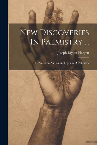 New Discoveries In Palmistry ...