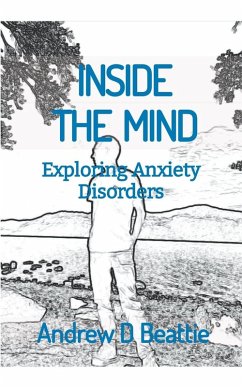 Cover INSIDE THE MIND - Exploring Anxiety Disorders