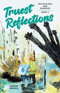 Truest Reflections - Fogwell, Jasmine