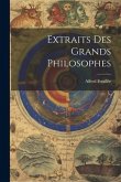 Extraits Des Grands Philosophes